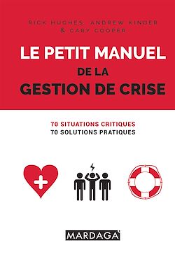 Télécharger le livre :  Le petit manuel de la gestion de crise