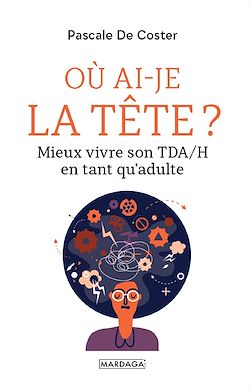 Télécharger le livre :  Où ai-je la tête ?