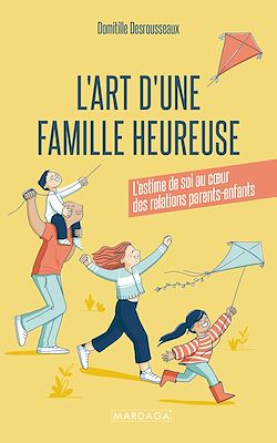 Télécharger le livre :  L'ART D'UNE FAMILLE HEUREUSE