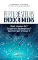 Télécharger le livre :  Perturbateurs endocriniens