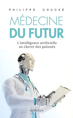 Télécharger le livre :  La médecine du futur