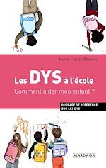 Télécharger le livre :  Les DYS à l'école