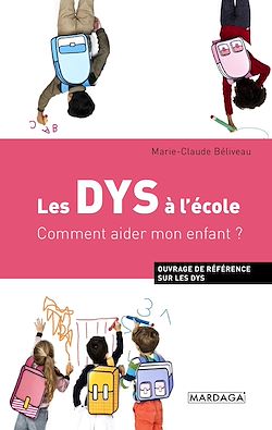 Télécharger le livre :  Les DYS à l'école