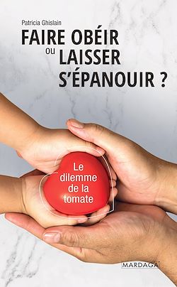 Télécharger le livre :  Faire obéir ou laisser s'épanouir?