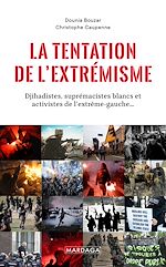 Télécharger le livre :  La tentation de l'extrémisme