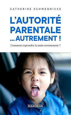 Télécharger le livre :  L'autorité parentale… autrement !