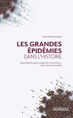 Télécharger le livre :  Les grandes épidémies dans l'histoire