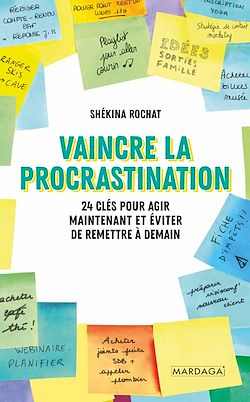 Télécharger le livre :  Vaincre la procrastination