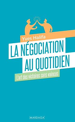 Télécharger le livre :  La négociation au quotidien