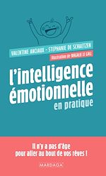 Télécharger le livre :  L'intelligence émotionnelle en pratique