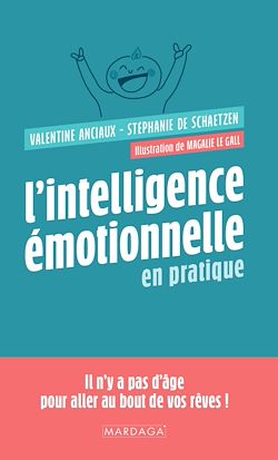 Télécharger le livre :  L'intelligence émotionnelle en pratique