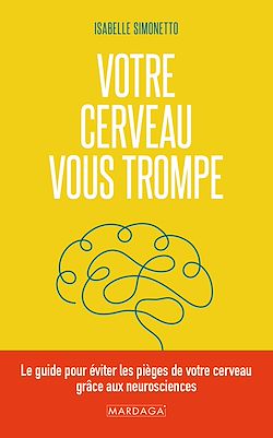 Télécharger le livre :  Votre cerveau vous trompe