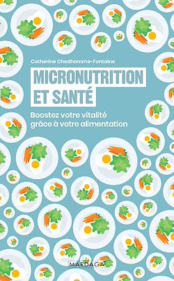 Télécharger le livre :  Micronutrition et santé
