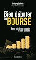 Télécharger le livre :  Bien débuter en bourse
