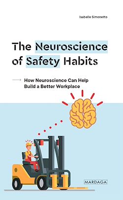 Télécharger le livre :  The Neuroscience of Safety Habits