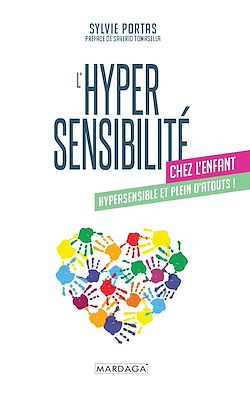 Télécharger le livre :  L'hypersensibilité chez l'enfant
