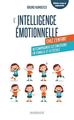 Télécharger le livre :  L'intelligence émotionnelle chez l'enfant