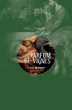 Télécharger le livre :  Parfum de vignes