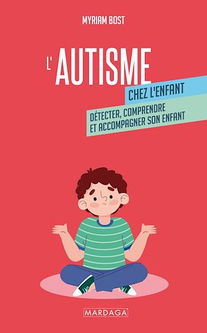 Téléchargez le livre :  L'autisme chez l'enfant