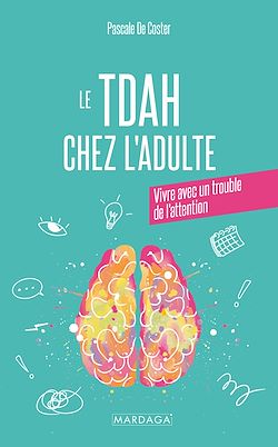 Télécharger le livre :  TDAH chez l'adulte