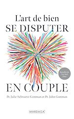 Télécharger le livre :  L'art de bien se disputer en couple