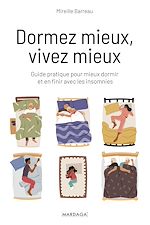 Télécharger le livre :  Dormez mieux, vivez mieux