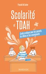 Télécharger le livre :  Scolarité et TDAH