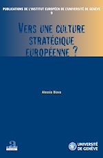 Télécharger le livre :  Vers une culture stratégique européenne ?