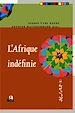 Télécharger le livre :  L'Afrique indéfinie