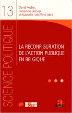 Télécharger le livre :  La reconfiguration de l'action publique en Belgique