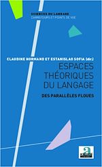 Télécharger le livre :  Espaces théoriques du langage