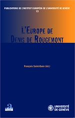 Télécharger le livre :  L'Europe de Denis de Rougemont
