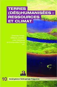 Télécharger le livre :  Terres (dés)humanisées : ressources et climat