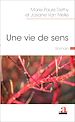 Télécharger le livre :  Une vie de sens