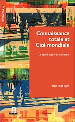 Télécharger le livre :  Connaissance totale et Cité mondiale
