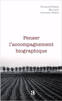 Télécharger le livre :  Penser l'accompagnement biographique
