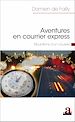 Télécharger le livre :  Aventures en courrier express