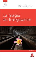 Télécharger le livre :  La magie du frangipanier
