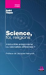 Télécharger le livre :  Science, foi, religions