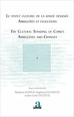 Télécharger le livre :  Le statut culturel de la bande dessinée - Ambiguïtés et évolutions