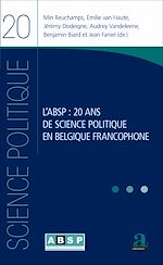 Télécharger le livre :  L'ABSP : 20 ans de science politique en Belgique francophone
