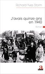 Télécharger le livre :  J'avais 15 ans en 1940