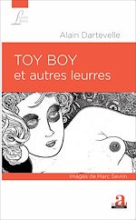 Télécharger le livre :  TOY BOY ET AUTRES LEURRES