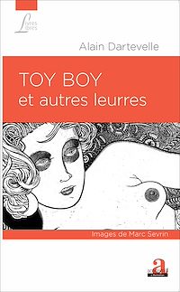 Télécharger le livre :  TOY BOY ET AUTRES LEURRES