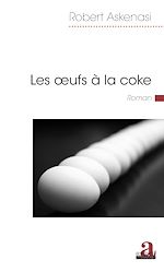 Télécharger le livre :  Les oeufs à la coke