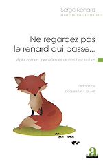 Télécharger le livre :  Ne regardez pas le renard qui passe...