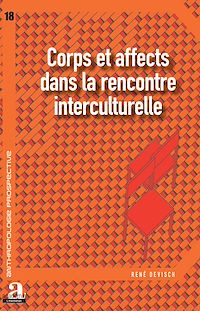 Télécharger le livre :  Corps et affects dans la rencontre interculturelle