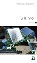 Télécharger le livre :  Tu & moi