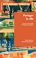 Télécharger le livre :  Partager la ville