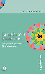 Télécharger le livre :  La mélancolie Baudelaire